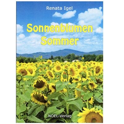 Bild vergrößern: Cover Sonnenblumen Sommer von Renata Igel_Bild_Kulturhandbuch