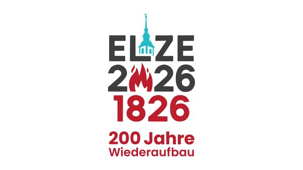 Elze 1826 - 2026 | 200 Jahre Wiederaufbau