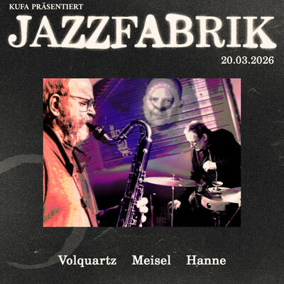 Interner Link: Zur Veranstaltung JazzFabrik