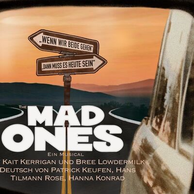 Interner Link: Zur Veranstaltung Freies Musical Projekt: The Mad Ones 
