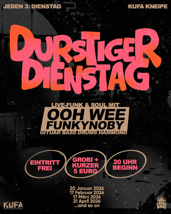 Durstiger Dienstag