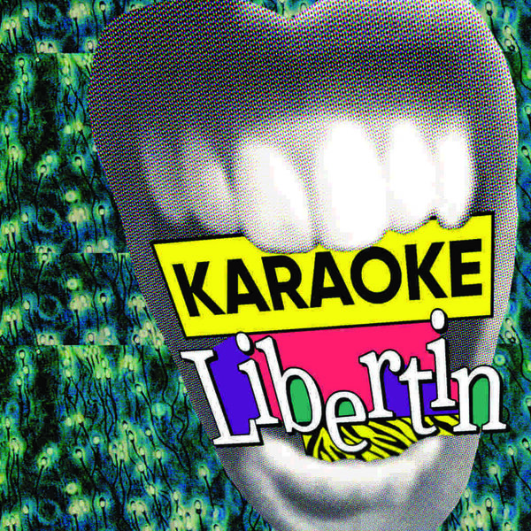 Karaoke Libertin