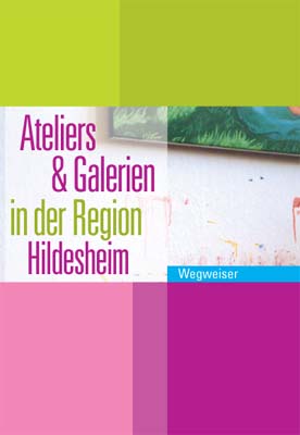 Bild vergrößern: Ateliers und Galerien in der Region Hildesheim